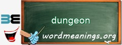 WordMeaning blackboard for dungeon